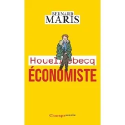 livre houellebecq économiste - bernard maris