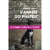 livre l'année du phénix - la première année de la retraite