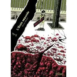 livre l'école emportée - édition originale - tome 01