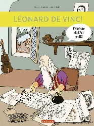 livre l'histoire de l'art en bd - léonard de vinci