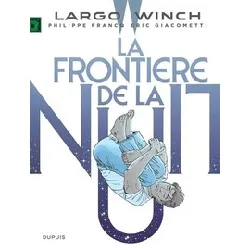 livre largo winch tome 23 - la frontière de la nuit