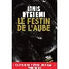 livre le festin de l'aube - otsiemi janis