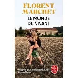 livre le monde du vivant - florent marchet