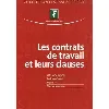 livre les contrats de travail et leurs clauses. cdi, cdd et cne. periode d'essai, mobi
