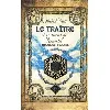 livre les secrets de l'immortel nicolas flamel tome 5 - le traître