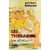 livre les thébaines tome 3 - vents et parfums  - jocelyne godard