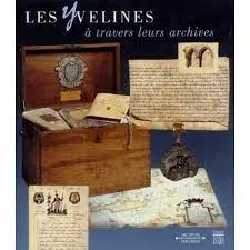 livre les yvelines a travers leurs archives