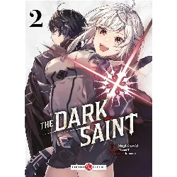 livre manga the dark saint - vol. 02