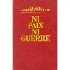 livre ni paix ni guerre - carrere d'encausse,