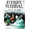 livre pierre tombal - tombe, la neige (réédition)