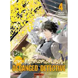 livre ron kamonohashi: deranged detective t04