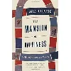 livre the mansion of happiness - jill lepore