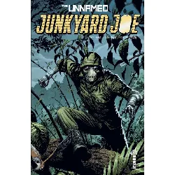 livre the unnamed : junkyard joe