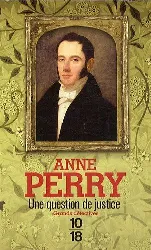 livre une question de justice - anne perry