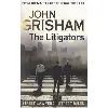 the litigators - john grisham