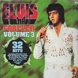 vinyle elvis presley - elvis forever volume 3 (1984)