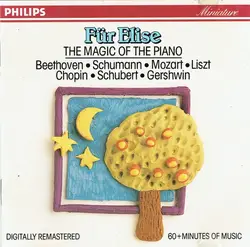 cd beethoven ? schumann ? mozart ? liszt ? chopin ? schubert ? gershwin - für elise (the magic of the piano) (1988)