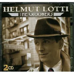 cd helmut lotti - the crooners (2006)