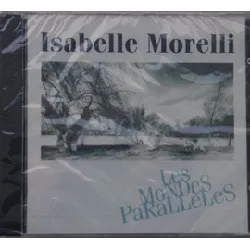cd isabelle morelli - les mondes parallèles (1993)