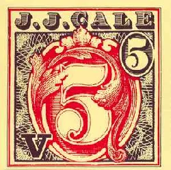 cd j.j. cale - 5 (2006 - 11 - 07)