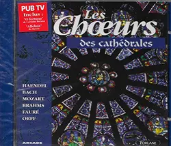 cd les choeurs des cathedrales