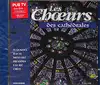 cd les choeurs des cathedrales