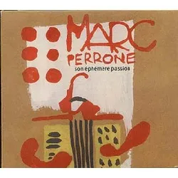 cd marc perrone - son ephémère passion (2004)
