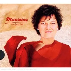cd maurane - si aujourd'hui (2007)