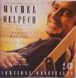 cd michel delpech - les années barclay (1992)