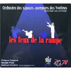 cd orchestre des sapeurs - pompiers des yvelines - les feux de la rampe (2009)