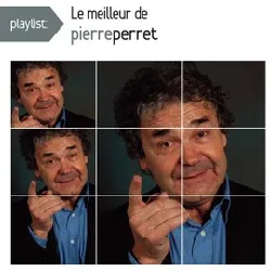 cd pierre perret (2) - playlist: le meilleur de pierre perret (2015)