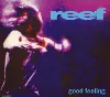 cd reef - good feeling (1995 - 04 - 03)