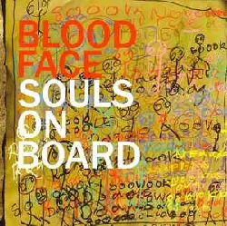cd souls on board (2) - blood face (2006)