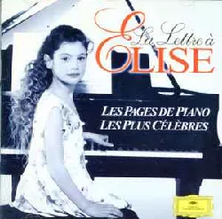 cd various - la lettre à elise - les pages de piano les plus célèbres (1998)