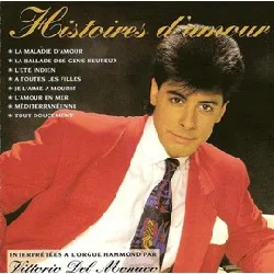 cd vittorio del monaco - histoires d'amour (1991)
