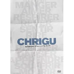 dvd chrigu : chronique d'une vie éclairée