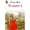 livre 50 contre 1 - histoires