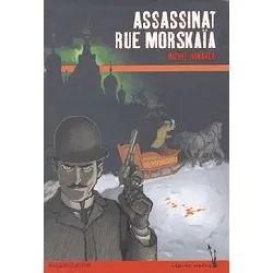 livre assassinat rue morskaïa