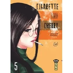 livre cigarette and cherry - tome 5