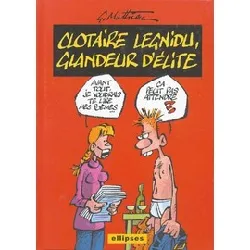 livre clotaire legnidu, glandeur d'élite