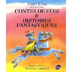livre contes de fées et histoires fantastiques - terry jones, michael foreman