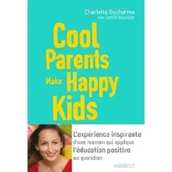 livre cool parents make happy kids