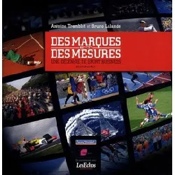 livre des marques et des mesures : une décennie de sport business