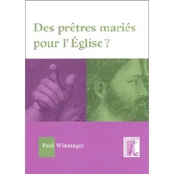 livre des prêtres mariés pour l'eglise ?