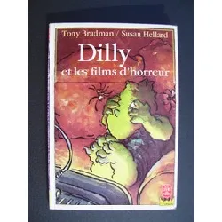 livre dilly et les films d'horreur