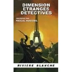 livre dimension étranges détectives