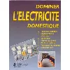 livre dominer l'électricité domestique