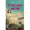 livre et ton coeur qui bat