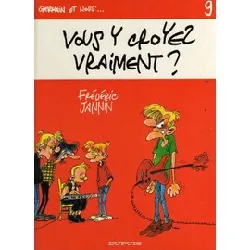 livre germain et nous tome 9 - vous y croyez vraiment ?