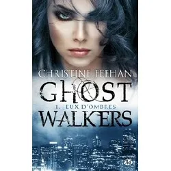 livre ghostwalkers tome 1 - jeux d'ombres